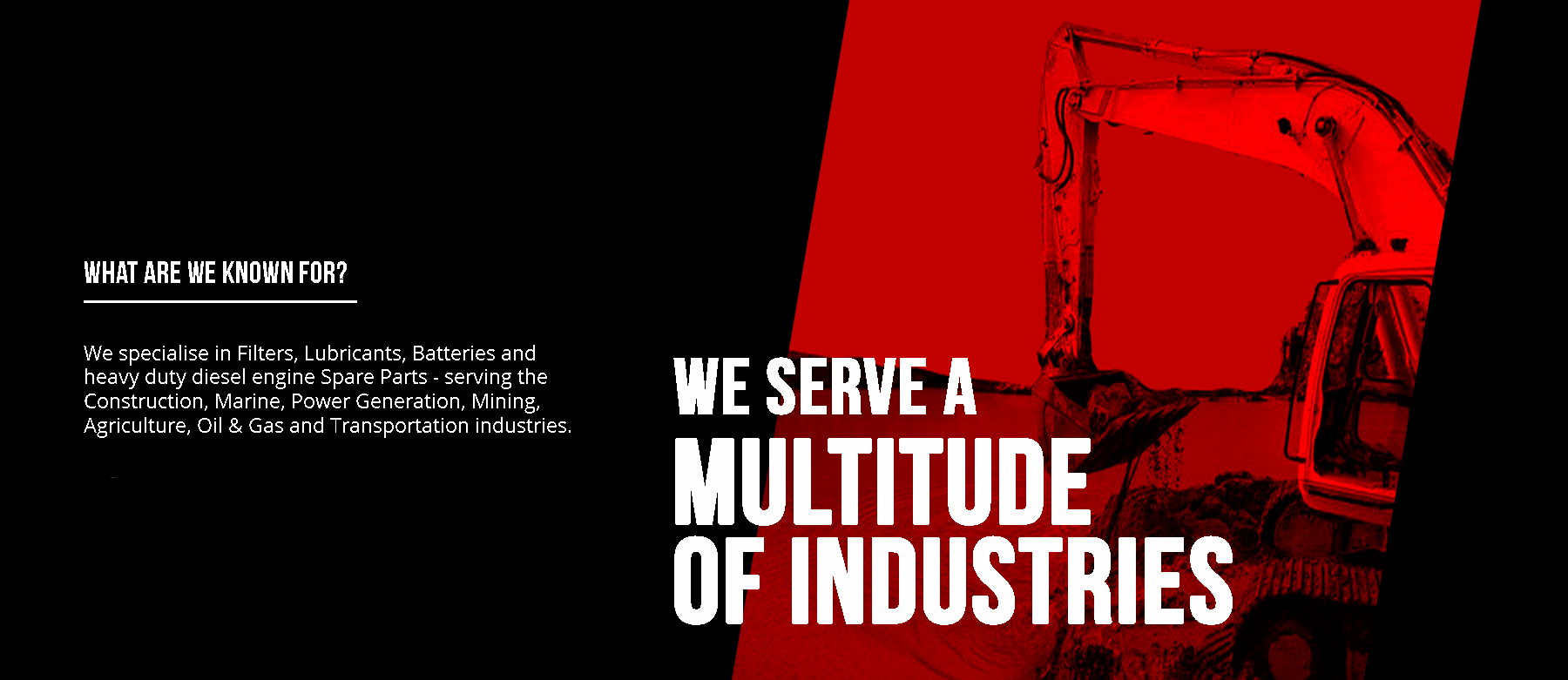 We serve a multitude of industries